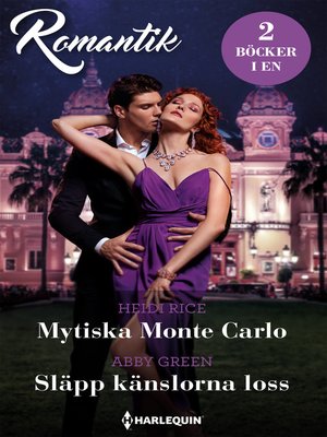 cover image of Mytiska Monte Carlo / Släpp känslorna loss